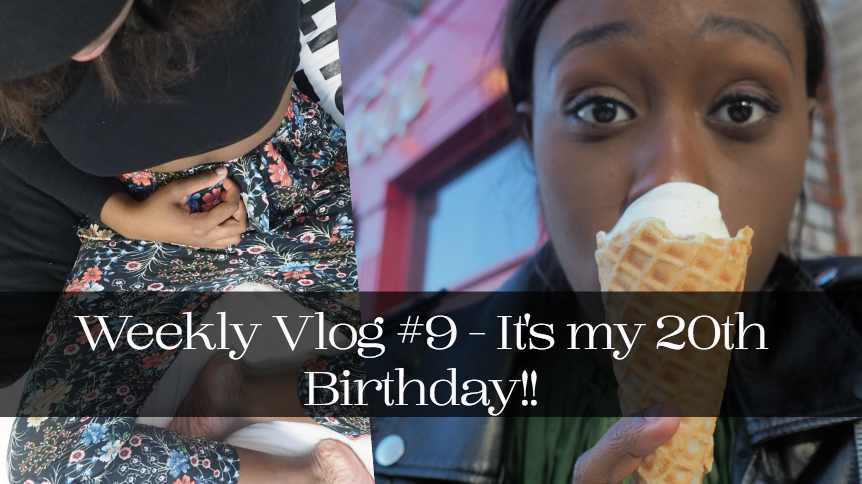 Jordan Taylor C - Weekly Vlog #9 - It's my 20th Birthday!!