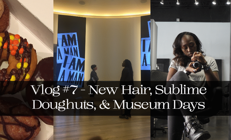 Jordan Taylor C- Vlog #7 - New Hair, Sublime Doughuts, & Museum Days